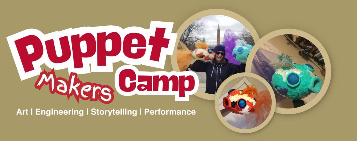 puppet makers camp august 3-7